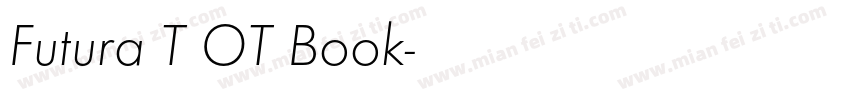 Futura T OT Book字体转换